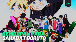 KEHIDUPAN PARA SAHABAT BORUTO