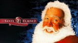 The Santa Clause 2 (2002) Full