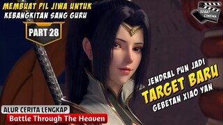 TURNAMEN ALKEMIS AKHIRNYA DIMULAI - Battle Through The Heavens Part 28