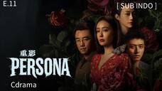 ℙ𝕖𝕣𝕤𝕠𝕟𝕒 𝔼𝕡 11