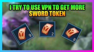 How To Get Sword Token? I Try To Use VPN To Get More Sword Tokens