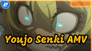 [Youjo Senki AMV] Am I Terrible? Or Why You Cry?_2