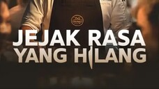 (Dubbing)Jejak Rasa yang Hilang EPS.4