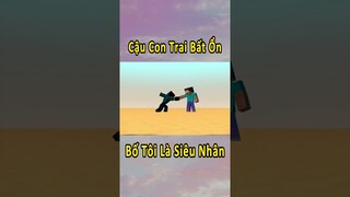 Cậu Con Trai Bất Ổn Nhưng Bố Tôi Là Herobrine 🤣 #shorts