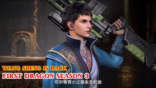 First Dragon Season 3 Episode 03 Preview Sub indo - Wang Sheng Memasuki Kota Kekaisaran