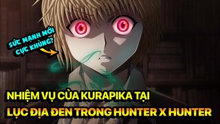 Kurapika Làm Gì Trong Lục Địa Đen? (Hunter x Hunter)