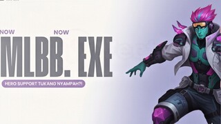 Hero support kang nyampah? - mlbb. exe