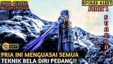 MENGUASAI SEMUA TEKNIK BELA DIRI PEDANG ❗ - Alur Cerita Donghua The Legend Of Sword Domain PART 1