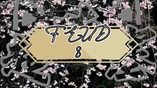 Drama China FEUD Eps 8 Sub Indo