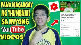 PANO MAGLAGAY NG THUMBNAIL SA IYONG YOUTUBE VIDEOS | Tutorial Tagalog | YouTube Tips 002