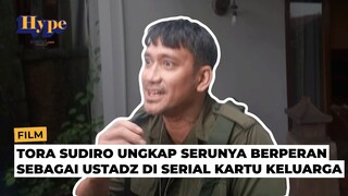 Cerita Tora Sudiro Jadi Ustadz di Serial Kartu Keluarga