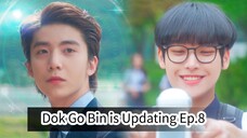 Dok Go Bin is Updating Ep.8 (Korean Drama 2020)