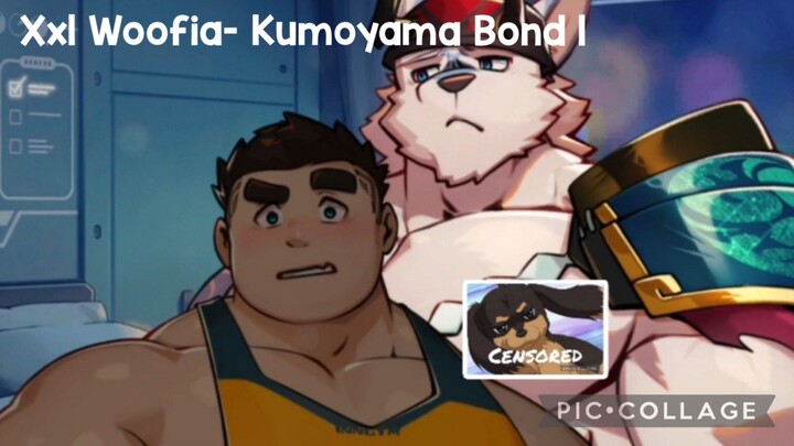 Xxl Woofia- Kumoyama Bond 1