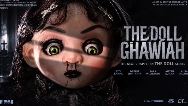 THE DOLL GHAWIAH || FILM HOROR TERBARU