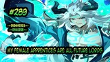 My Female Apprentices Are All Future Lords chapter 289 [English - Indonesia]
