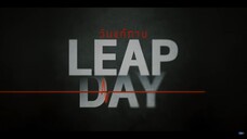 วันแก้ตาย Leap Day EP.12 [1/4] ตอนจบ
