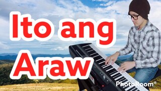 Ito ang Araw-PianoArr.Trician-PianoCoversPPIA