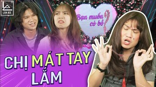 BÀ TRÙM MAI MỐI | BẠN MUỐN CÓ BỒ | LÂN JEE OFFICIAL