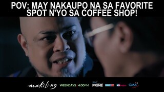 POV - May nakaupo sa favorite spot n’yo sa coffee shop (shorts) | Makiling