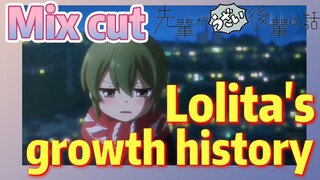 [My Senpai is Annoying]  Mix cut | Lolita's growth history