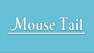 Mouse Tail. Flow of Distant Dreams (Instrumental)