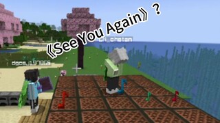 [Minecraft]居然有人用音符盒弹出了《See You Again》？！