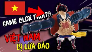 Đây Là Game BLOX FRUITS VIỆT NAM Đã Bị LỪA Cho Đến C.H.Ế.T?!