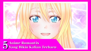 5 Anime Romantis Yang Bikin Kalian Terharu (Direkomendasikan)||