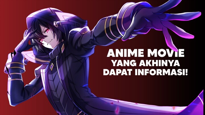 Akhirnya Anime ini punya Info tentang Movienya!