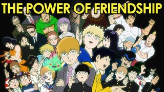 Getting "The Power of Friendship" Right | Mob Psycho 100 Analysis