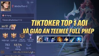 GIÁO ÁN ĐỘC LẠ LIÊN QUÂN: TEEME FULL PHÉP VÀ IDOL TIKTOKER TOP 1 AOI