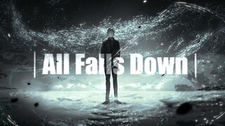 [Jujutsu Kaisen / Summer Five Handbook] - All Falls Down -