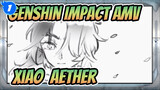 [Genshin Impact AMV] Xiao & Aether - Cinta Sakura_1