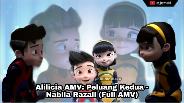 Alilicia AMV: Peluang Kedua - Nabila Razali (Full AMV) (BACA PINNED COMMENT)