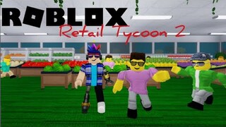 Roblox Retail Tycoon 2 Rated 5 Stars without Robux at all 🌟🌟🌟🌟🌟