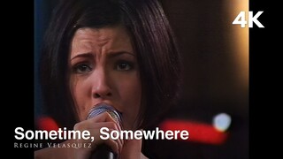 [4K REMASTERED] - Sometime, Somewhere | Regine Velasquez (ONE NIGHT WITH REGINE 2002)