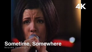 [4K REMASTERED] - Sometime, Somewhere | Regine Velasquez (ONE NIGHT WITH REGINE 2002)