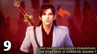 IMMORTALITY SEASON 3 EPISODE 9 SUB INDO - Fang Han Memunculkan Kekuatan Over Power !!