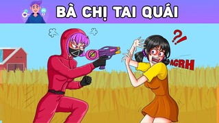 BÀ CHỊ TAI QUÁI | Phim hoạt hình | Buôn Chuyện Quanh Ta #BCQT