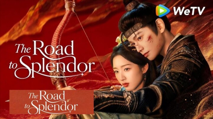 The Road to Splendor - Episode 2 EngSub