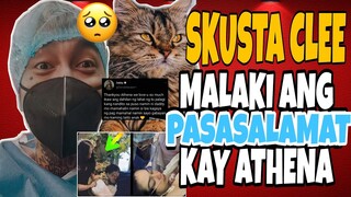 SKUSTA CLEE MALAKI ANG PASASALAMAT KAY ATHENA | ZEIRYL