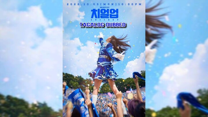 Cheer Up [Episode09] Tagalog Dubbed