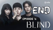 (Sub Indo) Blind Episode 16 - END (2022)