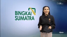 [ ARCHIVED ] • DAAITV HD • Bingkai Sumatra • [ 3/9/2025 ]