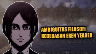 AMBIGUITAS FILOSOFI KEBEBASAN EREN YEAGER DI ANIME/MANGA ATTACK ON TITAN | Shingeki No Kyojin