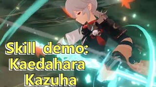Skill demo: Kaedahara Kazuha