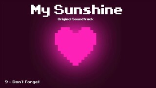 My Sunshine OST - Don't Forget