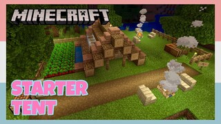 Minecraft | How To Build A Starter Tent | Survival Base