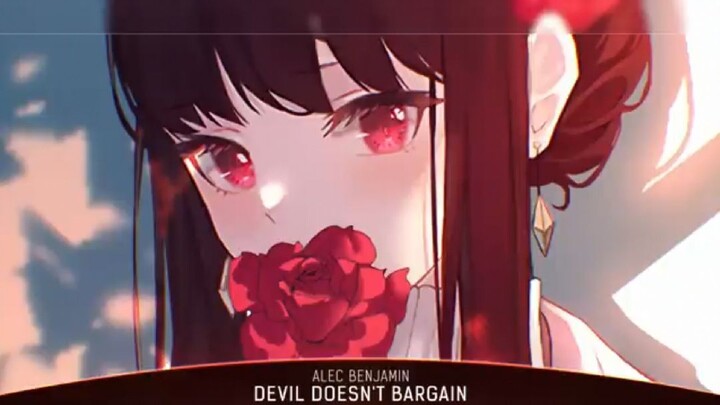 Nightcore - Devil Doesn't Bargain