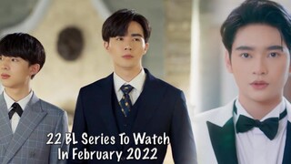 22 BL Series ที่จะดูในเดือนกุมภาพันธ์ 2022